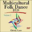 Multicultural Folk Dance Video, Audio, Guide - Volume 2