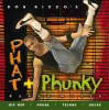 Bob Rizzo's Phat & Phunky Dance Music CD