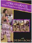 African Grace: West African Dance for Cardio with Debra Bono