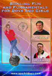 Bowling Fun and Fundamental for Boys and Girls