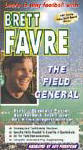 Bret Favre The Field General