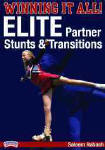 Winning it All! Elite Partner Stunts & Transitions
