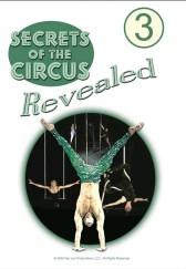 Secrets of the Circus Revealed - Vol. 3 DVD