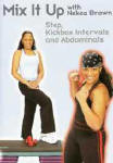Mix It Up with Nekea Brown: Step and Kickbox Workout