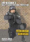 Jim Wagner's Reality-Based Personal Protection: Terrorism Survival