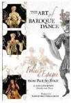The Art of Baroque Dance Folies d'Espagne from Page to Stage