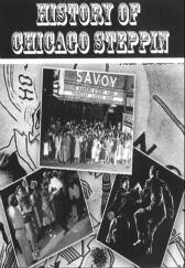 The History of Chicago Style Steppin' DVD