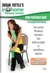 Susan Tuttle's In Home Fitness: Chair Resistance Band Strength Exercises DVD
