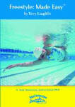 Total Immersion Swimming Freestyle Made Easy