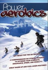 Power Aerobics: Power Workout - Ski Fitness