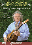 Lead Singing and Rhythm Guitar - Finding Your Bluegrass Voice