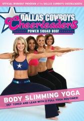 Dallas Cowboys Cheerleaders: Power Squad Bod! - Body Slimming Yoga DVD