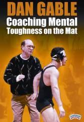 Dan Gable Coaching Mental Toughness on the Mat