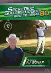 Secrets of Successful Golf How to Break 80