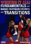 Winning it All! Fundamentals and Basic Partner Stunts & Transitions