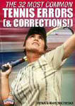 The 32 Most Common Tennis Errors 0& Corrections!