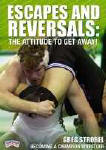 Becoming a Champion Wrestler - Escapes & Reversals: The Attitude to Get Away!